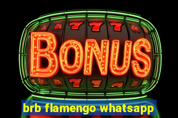 brb flamengo whatsapp